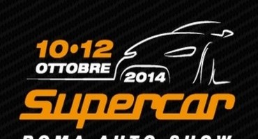 SUPERCAR, le auto da sogno alla Fiera di Roma, dal 10 al 12 Ottobre 2014