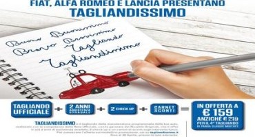 “Tagliandissimo”, presso la rete Ufficiale  Fiat, Lancia e Alfa Romeo: manutenzione programmata e due anni di assistenza stradale