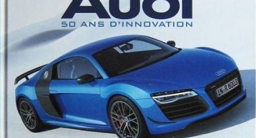 AUDI 50 Ans d’Innovation